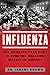 Influenza: The Hundred-Year...