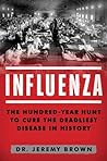 Influenza by Jeremy   Brown