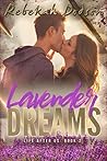 Lavender Dreams by Rebekah Dodson