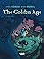 The Golden Age The Golden A...