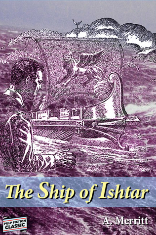 The Ship of Ishtar