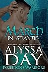 March in Atlantis