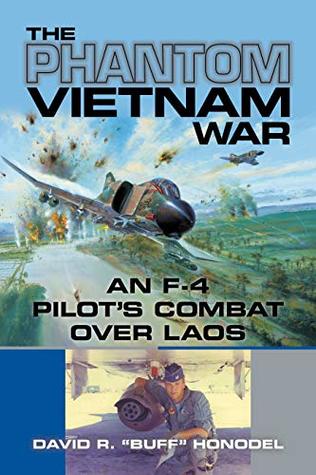 An F-4 Pilots Combat over Laos