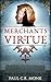 Merchants of Virtue (The Huguenot Chronicles)
