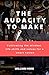 The Audacity to Make: Culti...