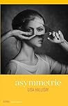 Asymmetrie by Lisa Halliday