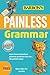 Painless Grammar