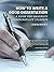 How to Write a Good Dissertation A guide for University Undergraduate Students
