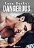 Dangerous by Rose M. Becker