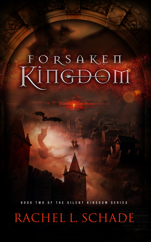 Forsaken Kingdom (Silent Kingdom, #2)