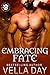 Embracing Fate (Hidden Hills Shifters, #4)