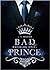 Royales Spiel (Bad Prince, #1)