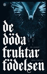 De döda fruktar födelsen
