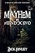 Mayhem in Mendocino