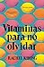 Vitaminas para no olvidar