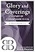 Glory and Coverings by Phillip Kayser