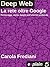 Deep Web - La rete oltre Google by Carola Frediani