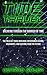 Breaking Through the Barrier of Time: Tales of Those Who Have Entertained Visions, Visionaries, and Visitors from the Future (Paranormal and Unexplained Mysteries Book 9)