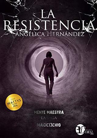 LA RESISTENCIA DEL NORTE: SAGA MENTE MAESTRA III (Kindle Edition)