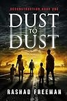 Dust to Dust (Deconstruction #1)