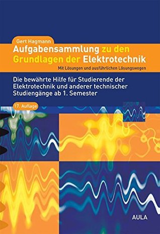 Aufgabensammlung zu den Grundlagen der Elektrotechnik (Paperback)