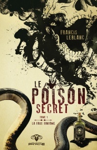 La faux fantôme (Le poison secret, #1)