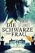 Die schwarze Frau by Simone St. James