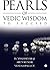 Pearls of Vedic Wisdom to Succeed by Arun Kumar Dr. Yogi Devaraj