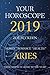Your Horoscope 2019: Aries