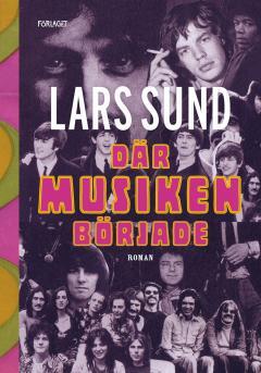 Där musiken började (Jakobstadstrilogi, #2)