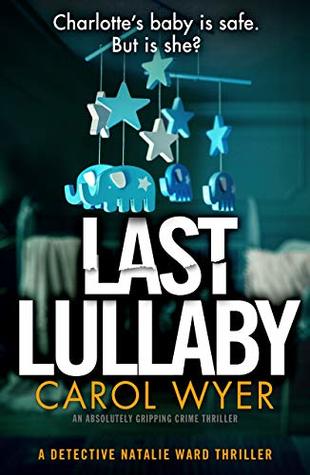 Last Lullaby (Detective Natalie Ward, #2)