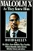 Malcolm X As They Knew Him