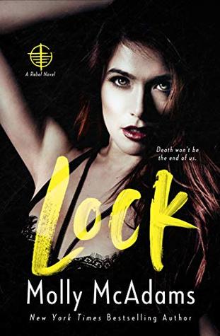 Lock (Rebel #2)