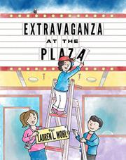 Extravaganza at the Plaza (Raccoon River Kids Adventures, #2)