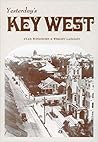 Yesterday's Key West Yesterday's Key West