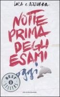 Notte prima degli esami oggi (Paperback)