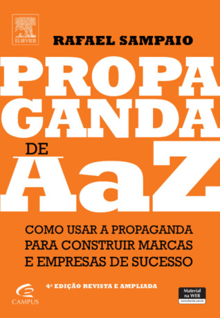 Propaganda de A a Z: Como usar a propaganda para constituir marcas e empresas de sucesso