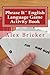 Phrase It English Language Game and Classroom Activities Book by Alex Bricker