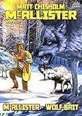 McAllister - Wolf-Bait!