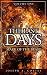 The Last Days Series Volume 1: Mark of the Beast