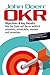 OKR: Objectives & Key Results: Wie Sie Ziele, auf die es wirklich ankommt, entwickeln, messen und umsetzen (German Edition)