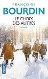 Le Choix des autres (French Edition) Le Choix des autres (French Edition)