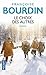 Le Choix des autres by Françoise Bourdin