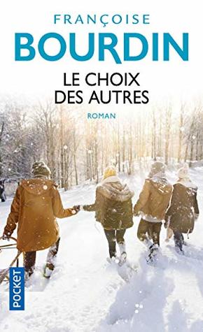 Le Choix des autres (French Edition)
