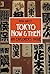 Tokyo Now and Then: An Expl...