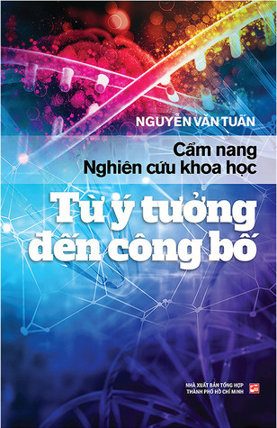 Cẩm Nang Nghiên Cứu Khoa Học Từ Ý Tưởng Đến Công Bố