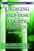 Engaging the Help Desk of the Courts of Heaven by Ron M. Horner