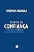 Tempo de confiança: Confiando em Deus em uma sociedade pós cristã