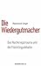 Die Wiedergutmacher by Raymond Unger