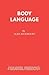 Body Language (French's Acting Edition S)